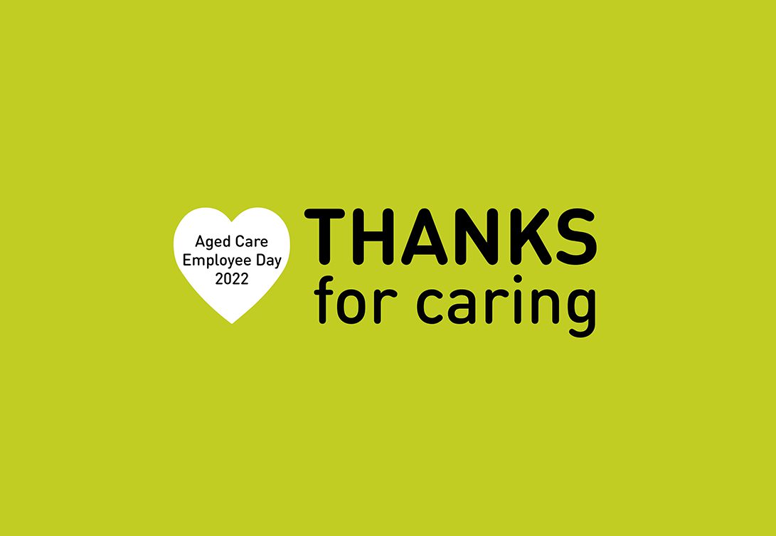 Thanks for caring - Aged Care Employee Day 2022