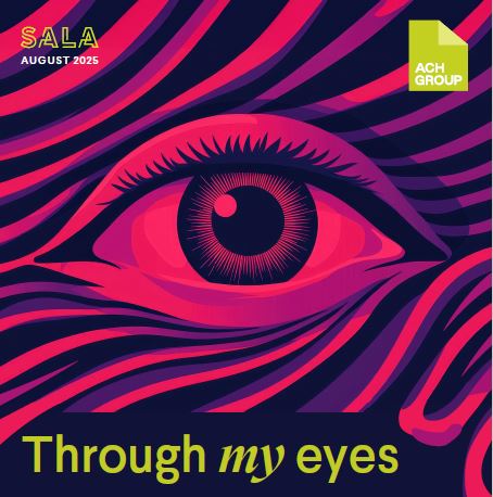 SALA Theme - Through my eyes
