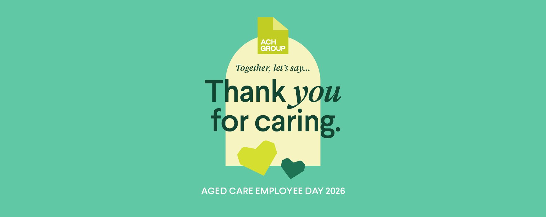 Aged Care Employee Day - Thank you for Caring